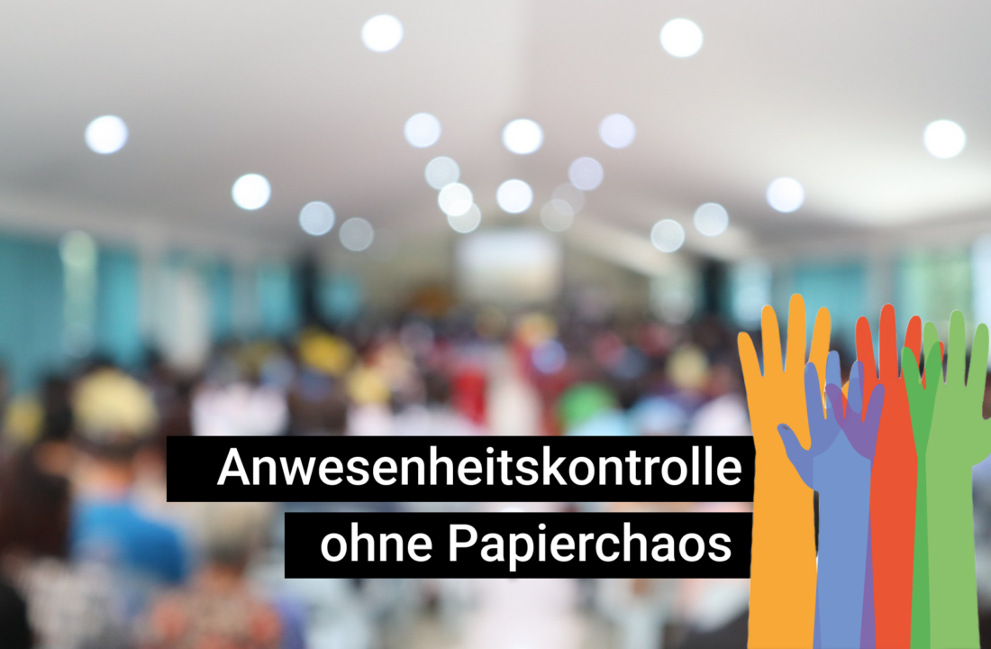 Anwesenheitskontrolle ohne Papierchaos