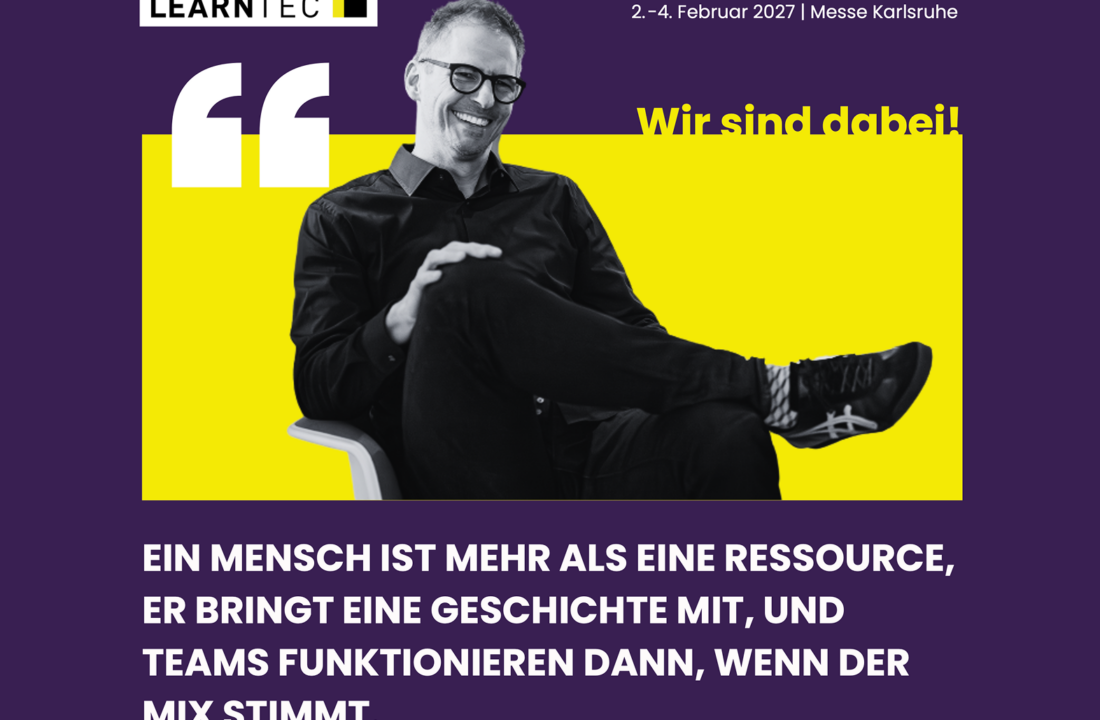 Lernen, das wirkt: ler­nen­de Or­ga­ni­sa­tio­nen, Re­crui­ting und Fu­ture Skills